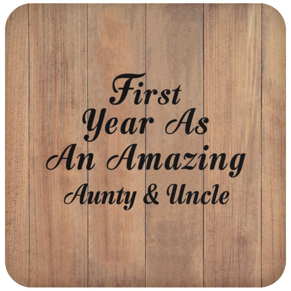 First Year As An Amazing Aunty & Uncle - Drink Coaster C