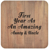 First Year As An Amazing Aunty & Uncle - Drink Coaster C