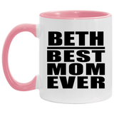Beth Best Mom Ever - 11oz Accent Mug Pink