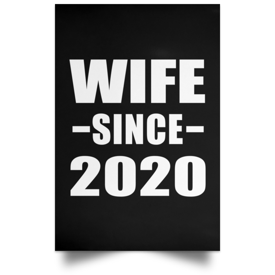 Wife Since 2020 - Poster Portrait