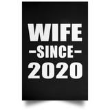 Wife Since 2020 - Poster Portrait