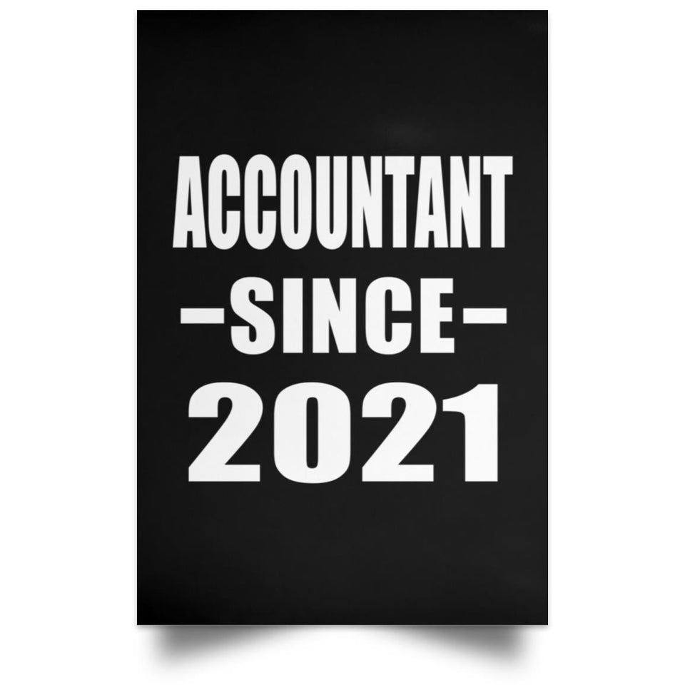 Accountant Since 2021 - Poster Portrait