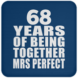 68th Anniversary 68 Years Of Being Mrs Perfect - Drink Coaster