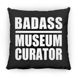 Badass Museum Curator - Throw Pillow Black