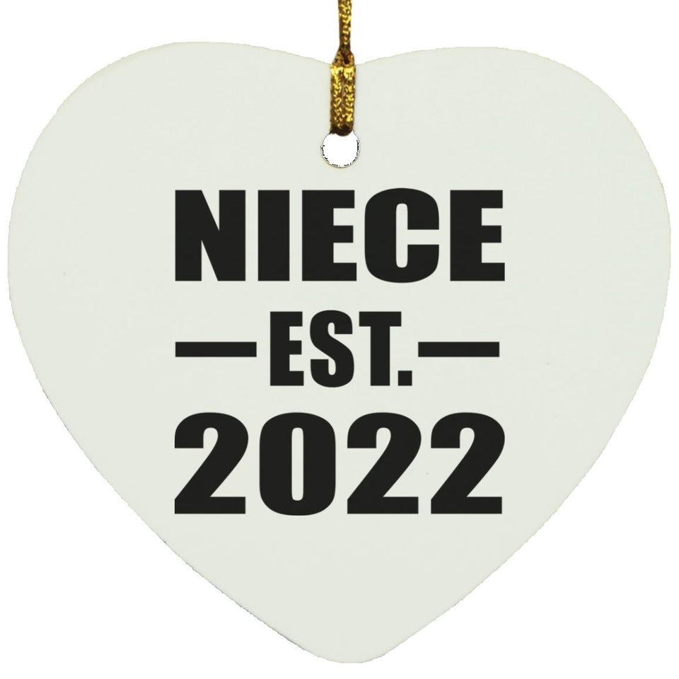 Niece Established EST. 2022 - Heart Ornament