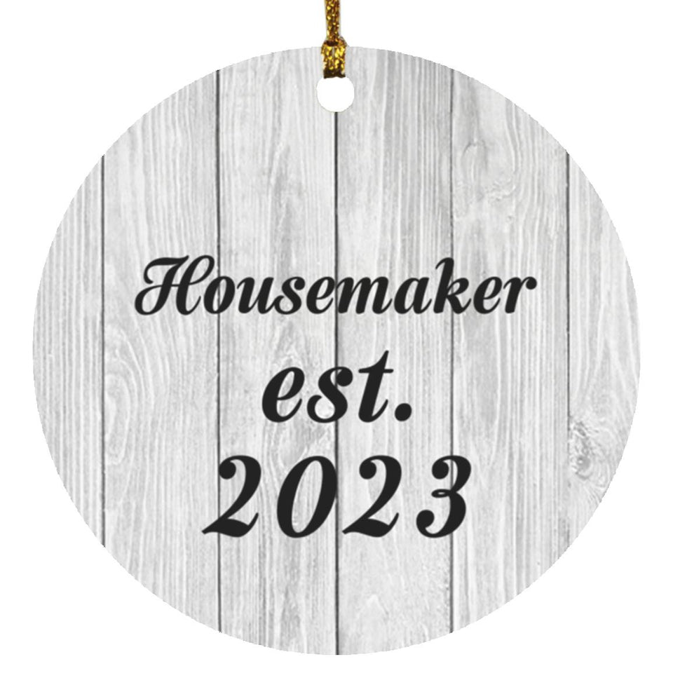 Housemaker Established Est. 2023 - Circle Ornament F