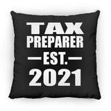 Tax Preparer Established EST. 2021 - Throw Pillow Black