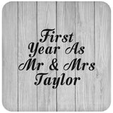 First Year As Mr & Mrs Taylor - Drink Coaster F