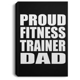 Proud Fitness Trainer Dad - Canvas Portrait