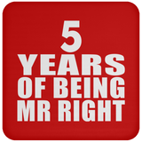5th Anniversary 5 Years Of Being Mr Right - Drink Coaster