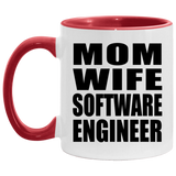 Mom Wife Software Engineer - 11oz Accent Mug Red