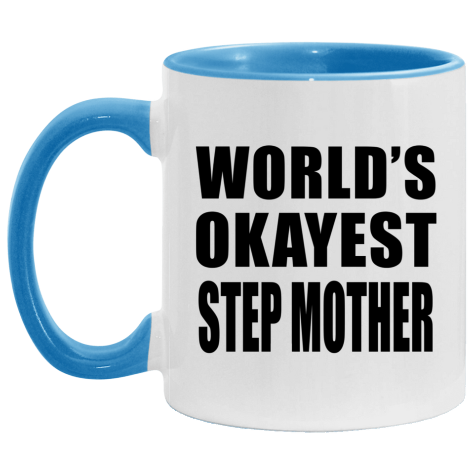 World's Okayest Step Mother - 11oz Accent Mug Blue
