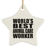 World's Best Animal Care Worker - Star Ornament