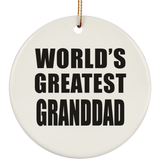 World's Greatest Granddad - Circle Ornament