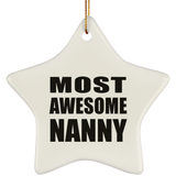 Most Awesome Nanny - Star Ornament