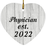 Physician Established Est. 2022 - Heart Ornament F