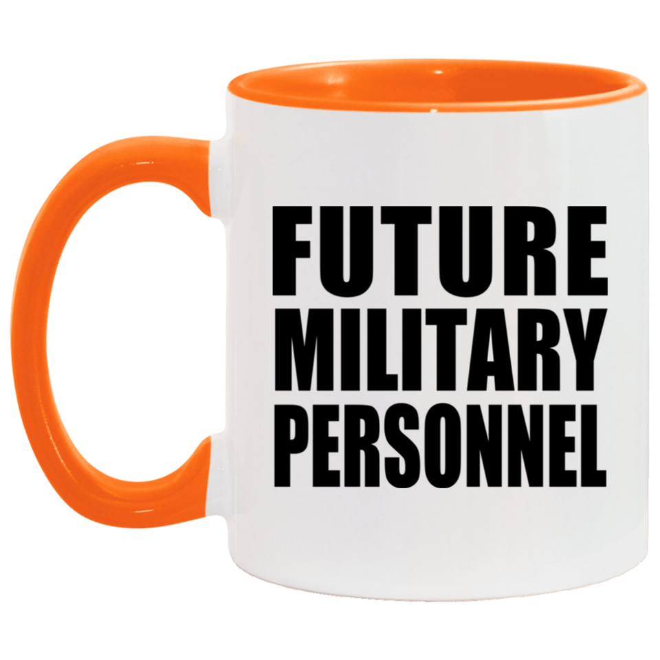 Future Military Personnel - 11oz Accent Mug Orange