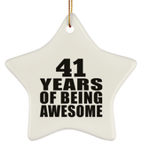 41st Birthday 41 Years Of Being Awesome - Star Ornament