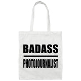 Badass Photojournalist - Tote Bag White