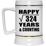 Happy 18th Anniversary Square Root of 324 Years & Counting - Beer Stein