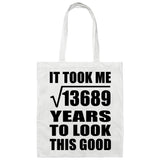 117th Birthday Took Square Root of 13689 Years To Look Good - Tote Bag White