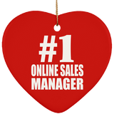 Number One #1 Online Sales Manager - Heart Ornament