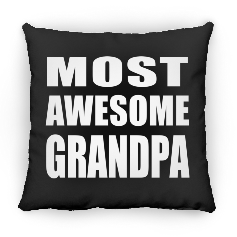 Most Awesome Grandpa - Throw Pillow Black