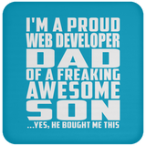 Proud Web Developer Dad Of Awesome Son - Drink Coaster