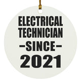 Electrical Technician Since 2021 - Circle Ornament