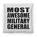 Most Awesome Military General - Throw Pillow