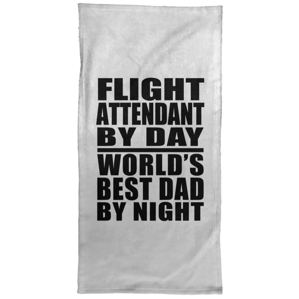 Flight Attendant By Day World's Best Dad By Night - Hand Towel