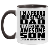 Proud Hair Stylist Dad Of Awesome Son - 11oz Accent Mug Black