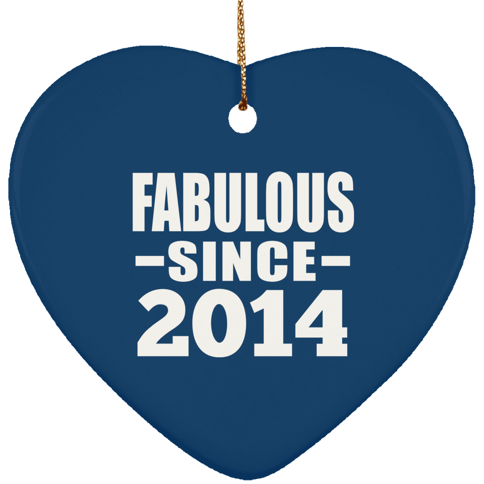 10th Birthday Fabulous Since 2014 - Heart Ornament