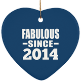 10th Birthday Fabulous Since 2014 - Heart Ornament