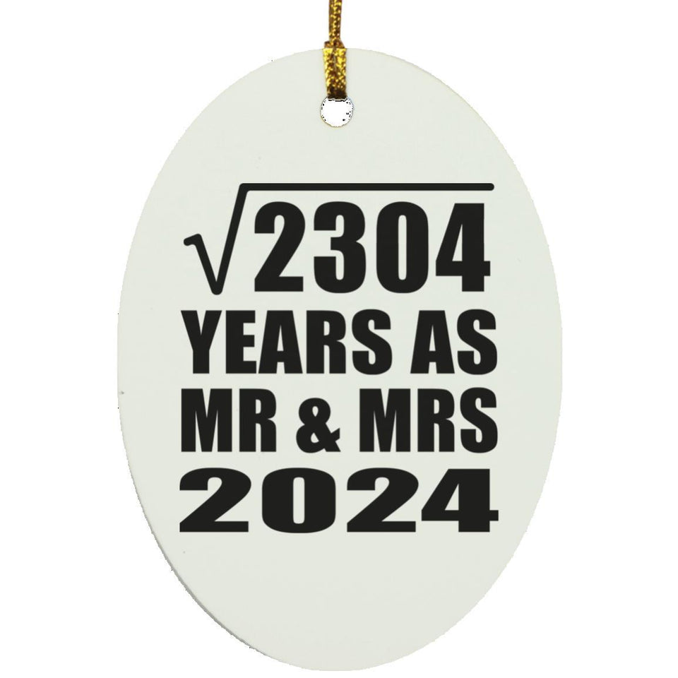 48th Anniversary Square Root of 2304 Years As Mr & Mrs 2024 - Oval Ornament