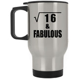 4th Birthday Square Root of 16 & Fabulous - Silver Travel Mug