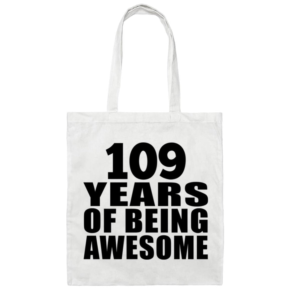 109th Birthday 109 Years Of Being Awesome - Tote Bag White