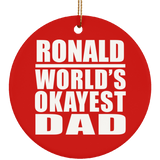 Ronald World's Okayest Dad - Circle Ornament