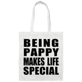 Being Pappy Makes Life Special - Tote Bag White