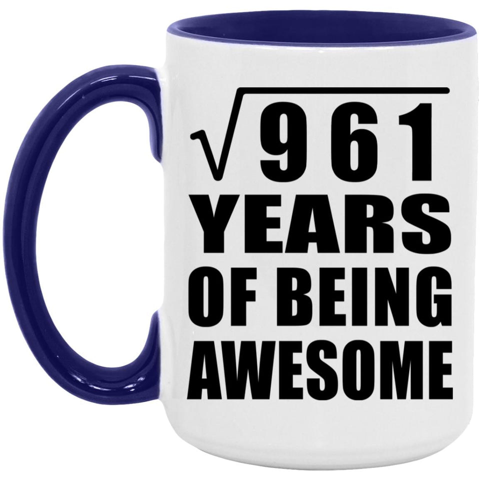 31st Birthday Square Root of 961 Years of Being Awesome - 15oz Accent Mug Purple