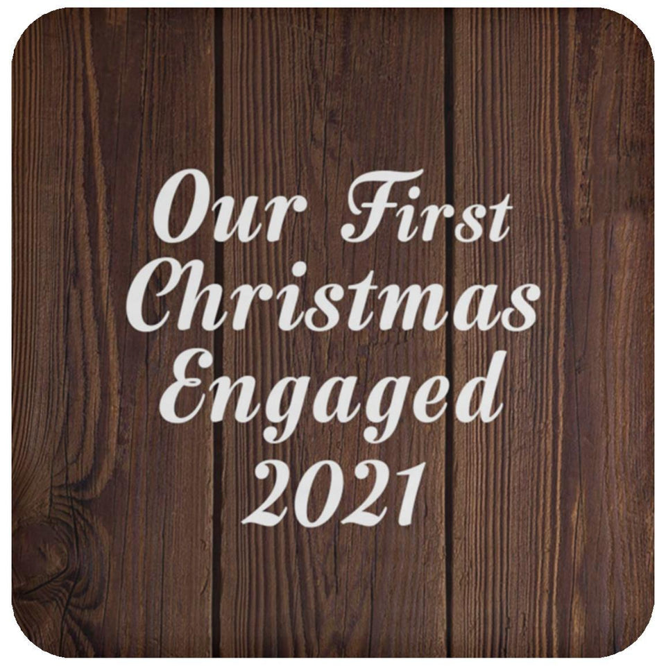 Our First Christmas Engaged 2021 - Drink Coaster D