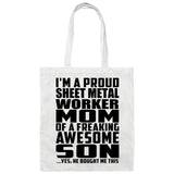 Proud Sheet Metal Worker Mom Of Awesome Son - Tote Bag White