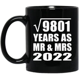 99th Anniversary Square Root of 9801 Years As Mr & Mrs 2022 - 11oz Coffee Mug Black