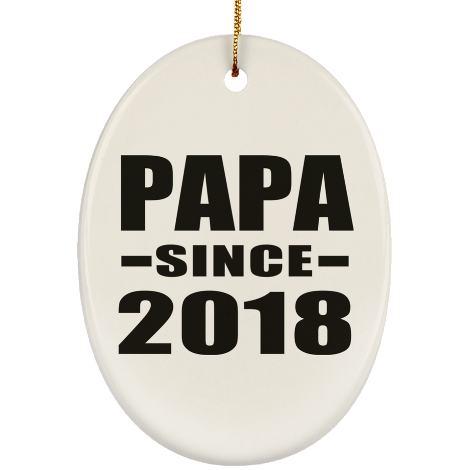 Papa (Grandpa) Since 2018 - Oval Ornament