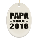 Papa (Grandpa) Since 2018 - Oval Ornament
