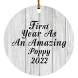First Year As An Amazing Poppy 2022 - Circle Ornament F
