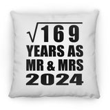 13th Anniversary Square Root of 169 Years As Mr & Mrs 2024 - Throw Pillow