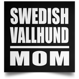 Swedish Vallhund Mom - Poster Square