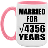 66th Anniversary Married For Square Root of 4356 Years - 15oz Accent Mug Pink