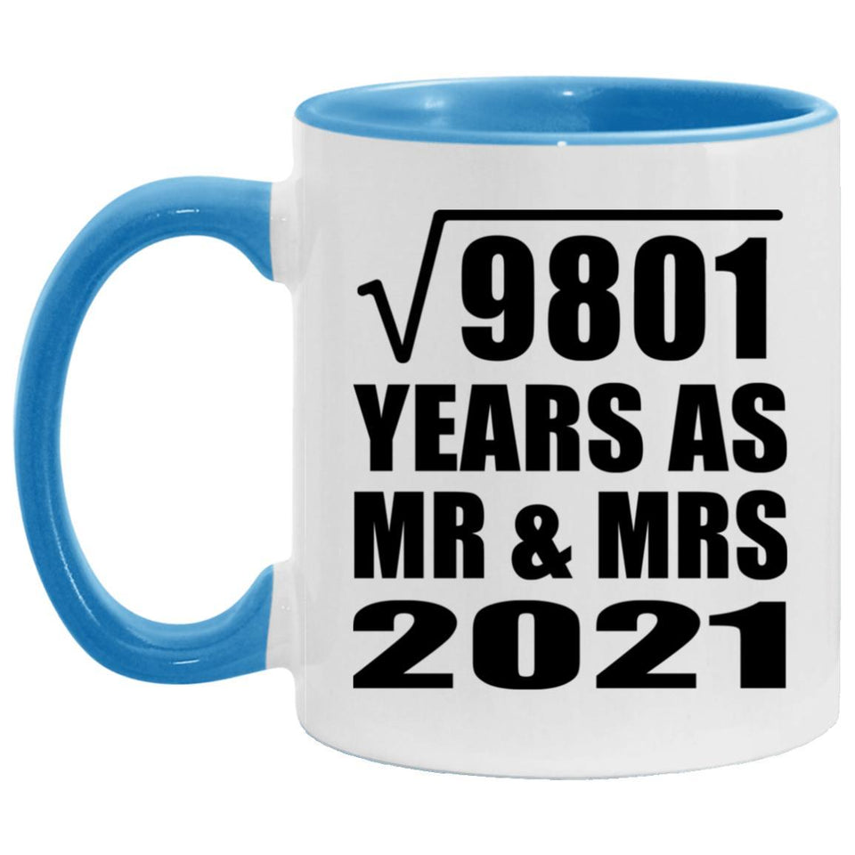 99th Anniversary Square Root of 9801 Years As Mr & Mrs 2021 - 11oz Accent Mug Blue